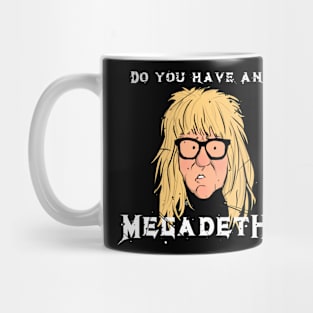 Can I Still Be Garth? Mug